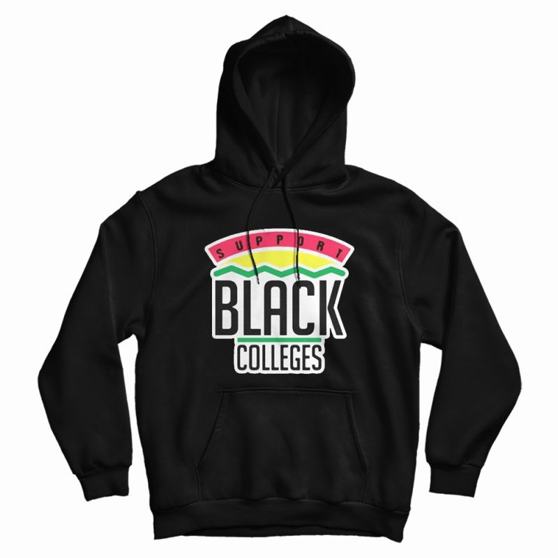 Support Black Colleges shirt cheap custom shirts - MarketShirt.com