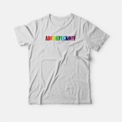 ABCDEFUCKOFF Rainbow Design T-shirt