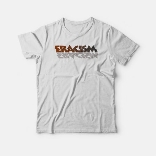 Eracism Anti Racism Vintage T-shirt