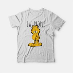 Ew People Garfield Annoyed T-shirt