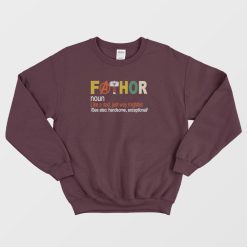 Fathor Father Day Sweatshirt