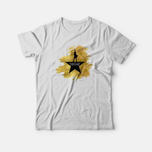 Hamilton An American Musical Gold T-shirt