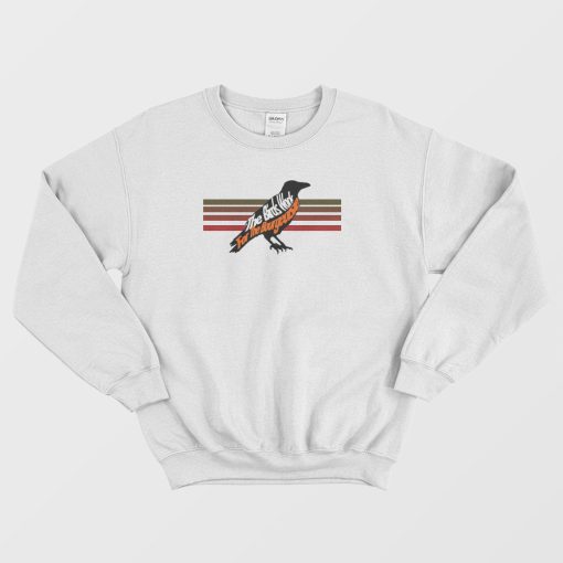 The Birds Work For The Bourgeoisie Funny Sweatshirt