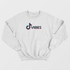 TikTok Vibes Logo Design Sweatshirt