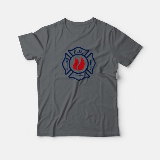 Flavortown Fire Department T-shirt