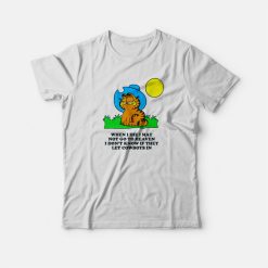 Garfield When I Die I May Not Go To Heaven T-shirt