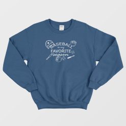 Baseball Is My Favorite Season Icon Graphic Sweatshirt