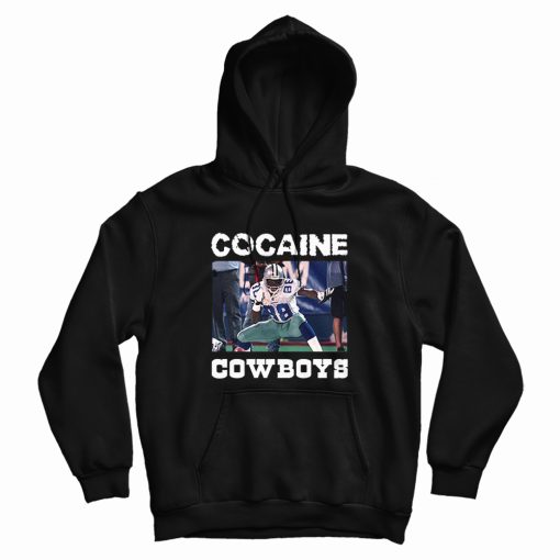 Cocaine Dallas Cowboys Hoodie