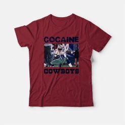 Cocaine Dallas Cowboys T-shirt