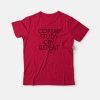 Coffe Study Cry Reapeat T-shirt