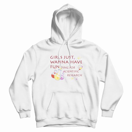 Girls Just Wanna Have Funding Hoodie