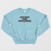 I'm Not For Everyone Youth Sweatshirt