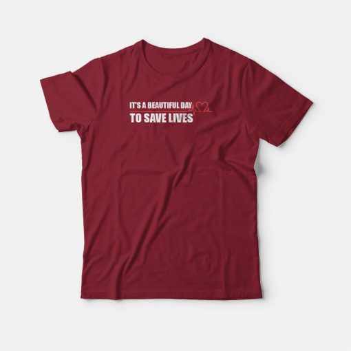 Grey's Anatomy Quote T-shirt