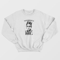 Notorious RBG Ruth Bader Ginsburg Sweatshirt