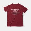 So I Became An Asshole Funny Rude T-shirt