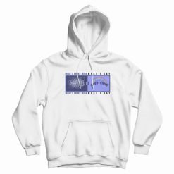 What's On My Mind VS What I Say Hoodie