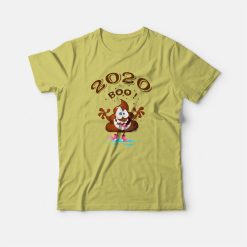 Funny 2020 Boo Poop T-shirt