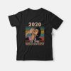 Jean Ralphio 2020 Is The Worst Retro T-shirt