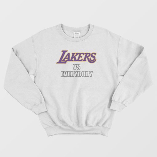 Lakers Vs Everybody Sweatshirt