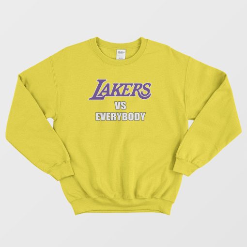 Lakers Vs Everybody Sweatshirt