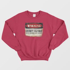 Warning Grumpy Old Man Vintage Sweatshirt