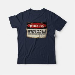 Warning Grumpy Old Man Vintage T-shirt