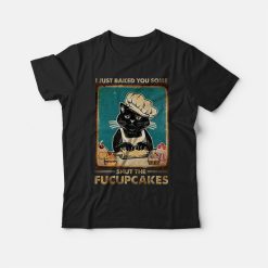 Shut The Fucupcakes T-shirt Vintage