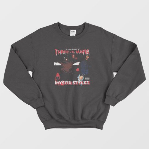 Three Six Mafia Mystic Stylez Sweatshirt
