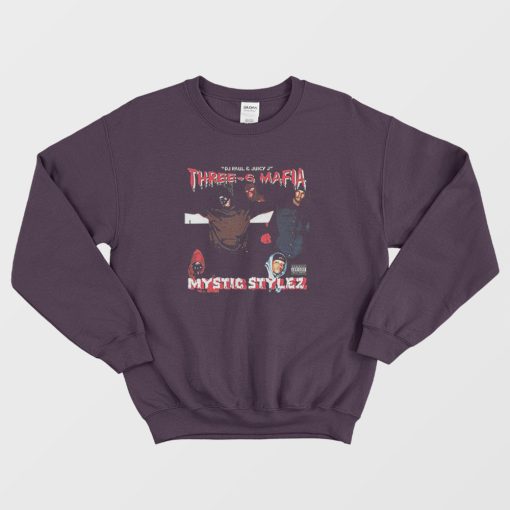 Three Six Mafia Mystic Stylez Sweatshirt