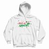 Drink Up Grinches Wine Glass Hoodie
