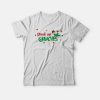 Drink Up Grinches Wine Glass T-shirt