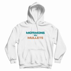Mormons Vs Mullets Hoodie
