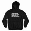 When This Virus Is Over Stay Away From Me Hoodie