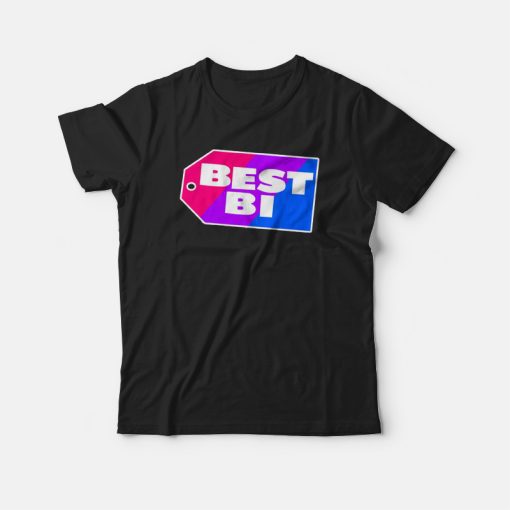 Best Bi Parody Best T-shirt