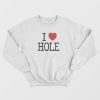 Dorohedoro I Heart Hole I Love Hole Sweatshirt