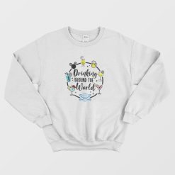 Drinking Around The World Sweatshirt