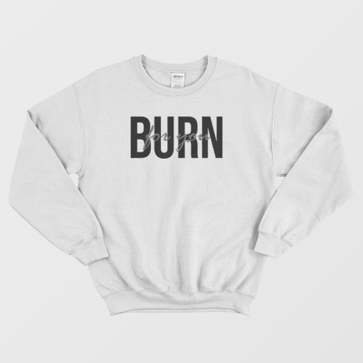 I Burn for You Bridgerton Sweatshirt