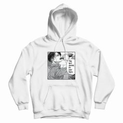 Levi Ackerman Meme This Isn't Alcohol It's Your Tears Hoodie