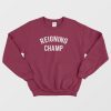 Reigning Champ Classic Sweatshirt