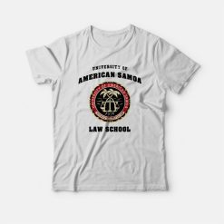 University of American Samoa Law School Better Call Saul T-shirt