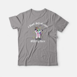 Anti Vaxxers Funny Unicorn T-shirt