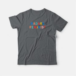 Badass Feminist T-shirt