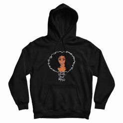 Black Girl Magic Black Woman Hoodie