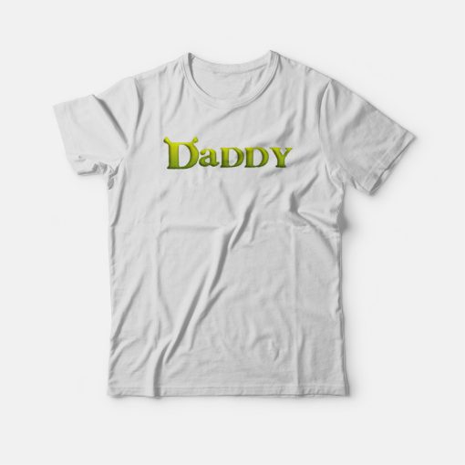 Shrek Daddy Funny T-shirt