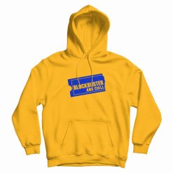 Blockbuster and Chill Hoodie