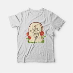 Cause Of Death Small Talk T-shirt
