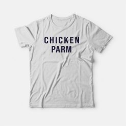 Chicken Parm T-shirt