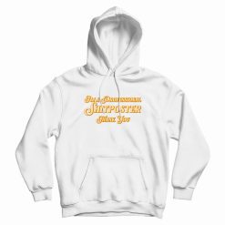 I'm A Professional Shitposter Thank You Hoodie