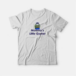 Mommy's Little Gamer T-shirt