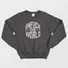 Unfuck The World Sweatshirt Vintage